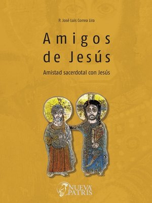 cover image of Amigos de Jesús